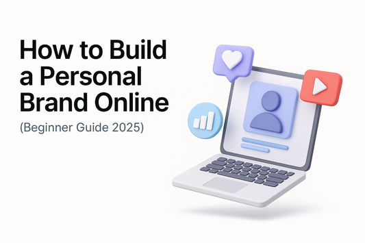 How to Build a Personal Brand Online (Beginner Guide 2025)