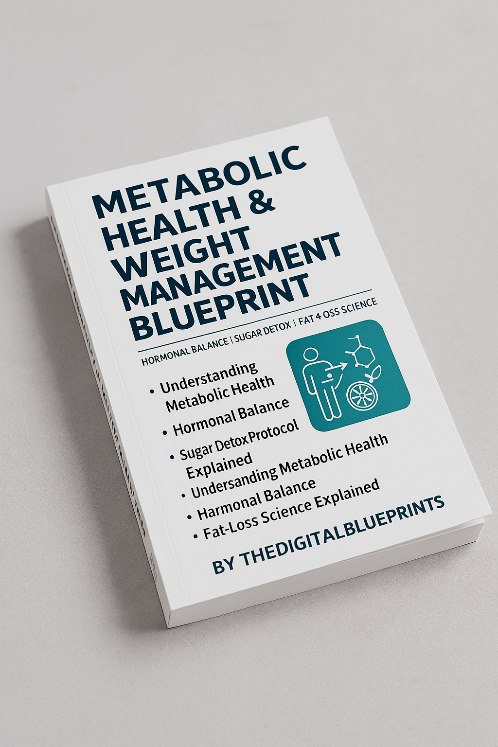 Metabolic Health & Weight Management Blueprint: Hormonal Balance, Sugar Detox & Fat-Loss Science